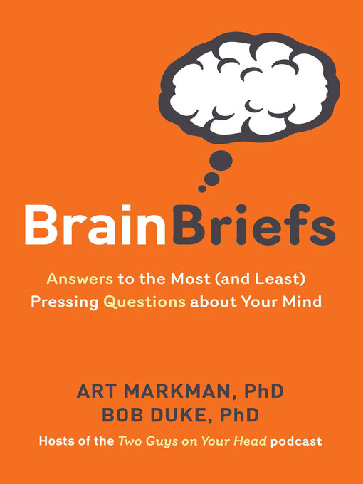 Title details for Brain Briefs by Art Markman - Available